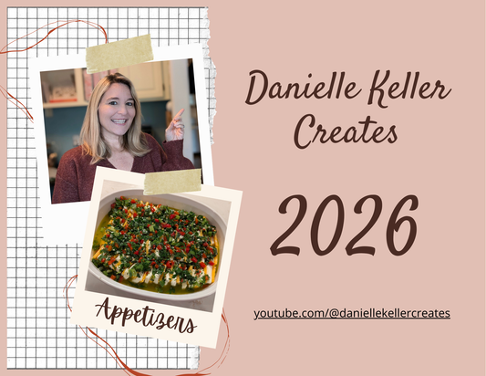 2026 Danielle Keller Creates Calendar - Appetizers